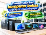 JUAL BELI KOMPUTER BEKAS TANGERANG - JAKARTA